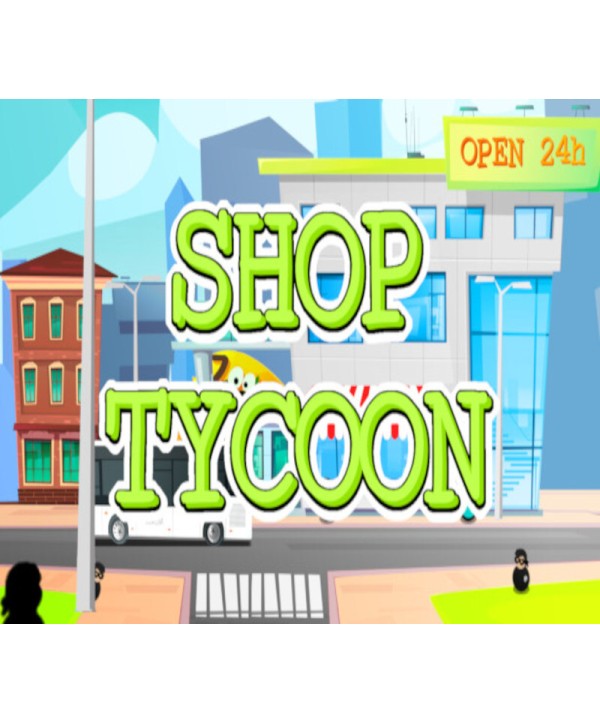 Shop Tycoon: Prepare your wallet Steam Key GLOBAL